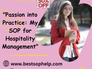 “Passion into Practice: My SOP for Hospitality Management”