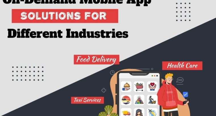 Top On Demand App Development Services for Your Business