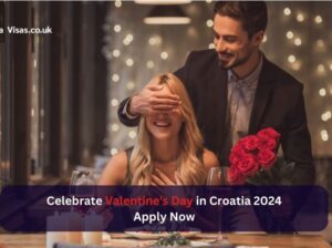 Celebrate Valentine’s Day in Croatia 2024 – Apply Visa Now