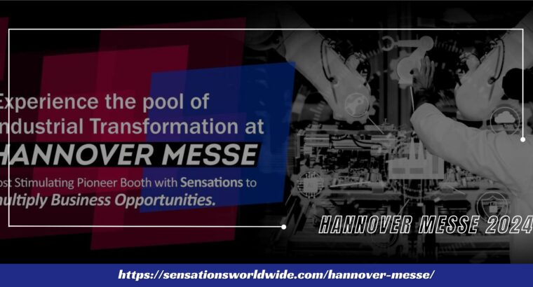 Hannover Messe is world’s leading trade fair for industry.