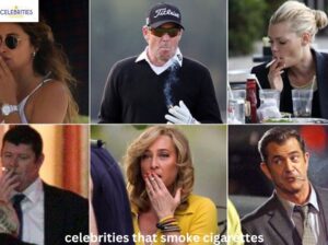 Unveiling the Veil: Celebrities That Smoke Cigarettes