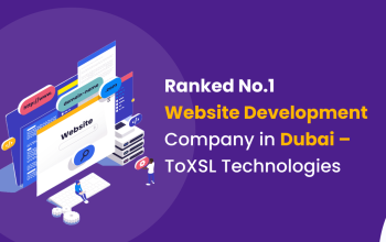 Website Development Company in Dubai | ToXSL Technologies