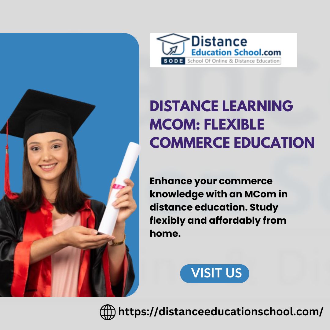 Distance Learning MCom: Flexible Education for Busy Professi