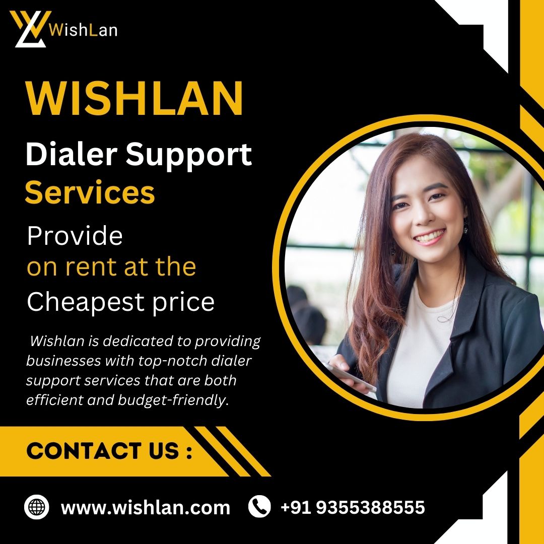 Wishlan: Professional Dialer Support Services for Enhanced