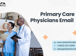 Get 100% Updated Primary Care Physicians Email List