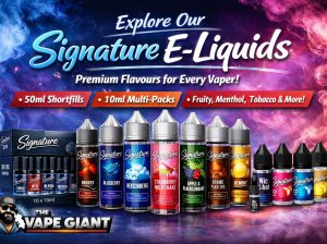 Signature E-Liquids UK | 10ml & 50ml Vape Juices