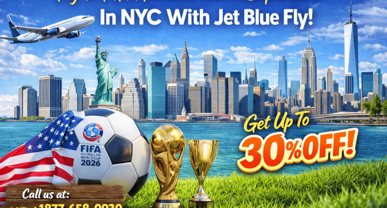 +1-877-658-0930 Fly To FIFA Football World Cup 2026 In NYC .