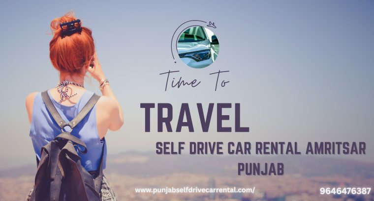 Self Drive Car Rental in Punjab| Jalandhar| Ludhiana