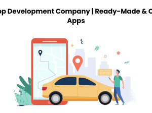Taxi App Development Company | Ready-Made & Custom Apps