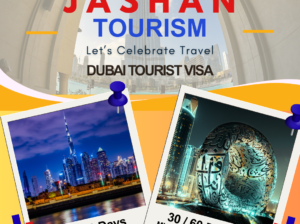 Jashan Tourism : Dubai Tourist Visa