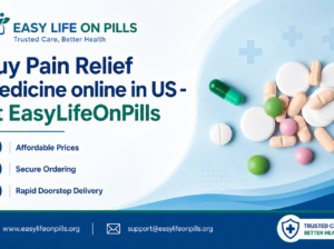 Buy Pain Relief Medicine online in US – At EasyLifeOnPills
