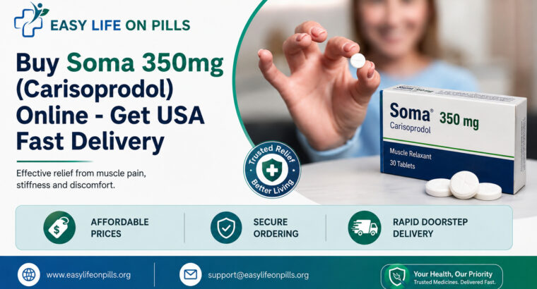 Buy Soma 350mg (Carisoprodol) Online – Get USA Fast Delivery