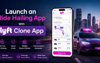 Launch an Ride Hailing App With Lyft Clone App